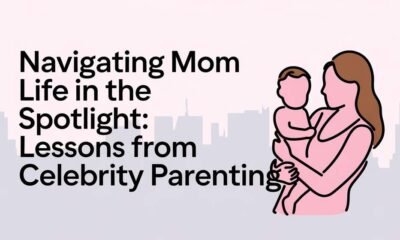 Navigating Mom Life in the Spotlight Lessons from Celebrity Parenting