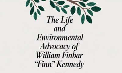 The Life and Environmental Advocacy of William Finbar Finn Kennedy